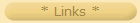 * Links *